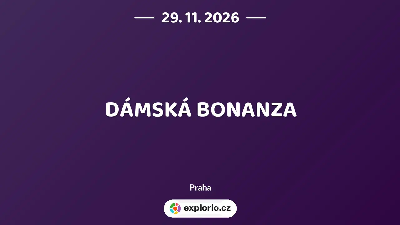 DÁMSKÁ BONANZA – tvořivé dílny a Workshopy, Praha