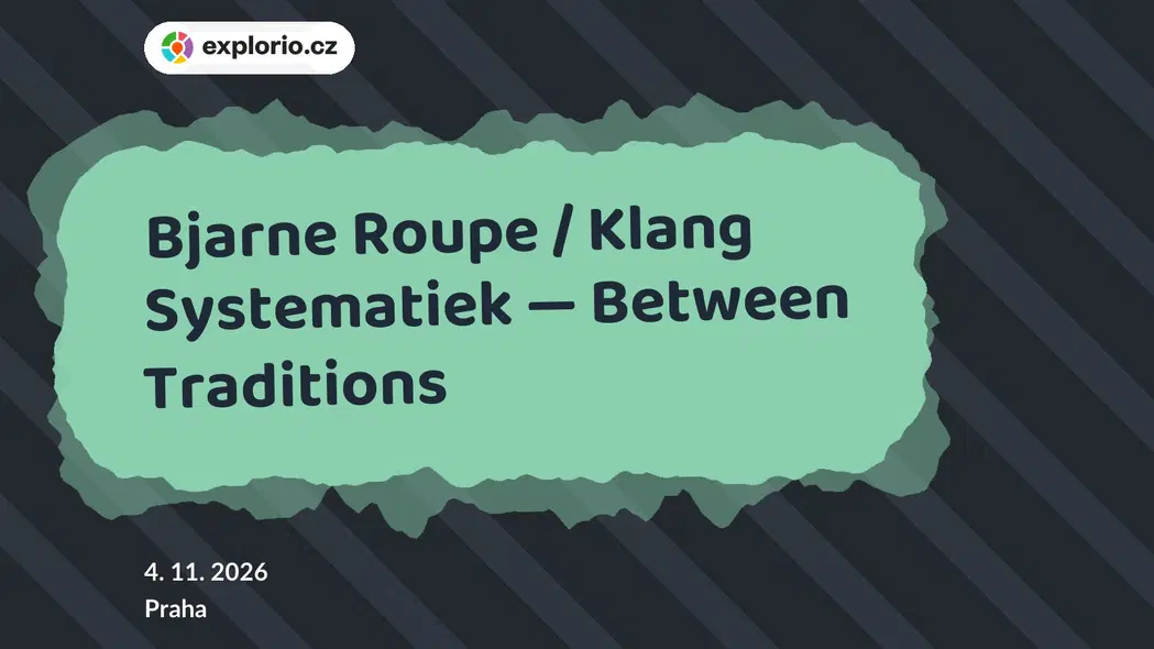 Bjarne Roupe / Klang Systematiek — Between Traditions – divadlo, Hudba a Kino, Praha